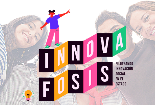[Región de O’Higgins] FOSIS abre fondo de $300 millones de pesos para innovación social